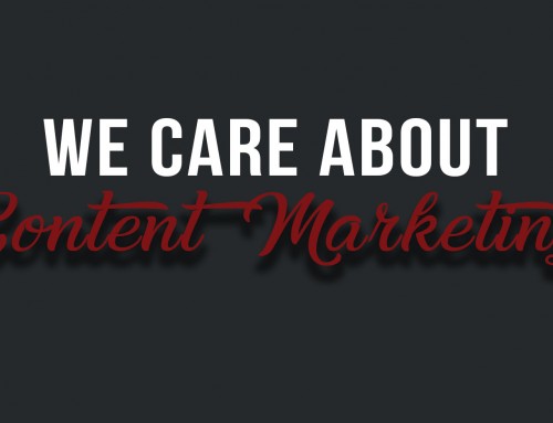 We Care About Content Marketing!