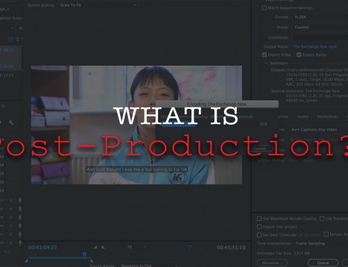 Post-Production: What is it, why does it take so long?